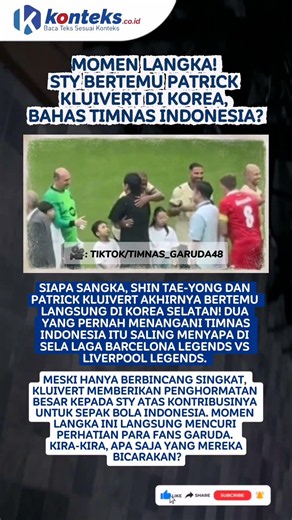 Momen Langka! STY Bertemu Patrick Kluivert di Korea, Bahas Timnas Indonesia?
