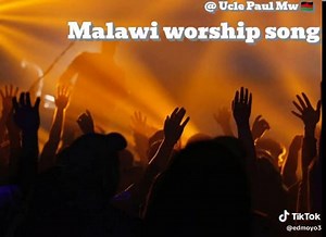 Mbayani Heaven Door Choir: Worship Music from Malawi