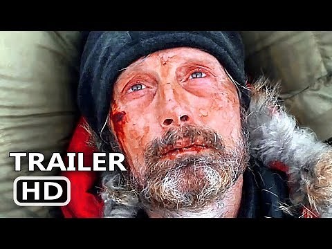 ARCTIC Official Trailer (2019) Mads Mikkelsen Survival Movie HD