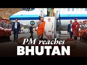 LIVE: PM Modi arrives in Thimphu, Bhutan