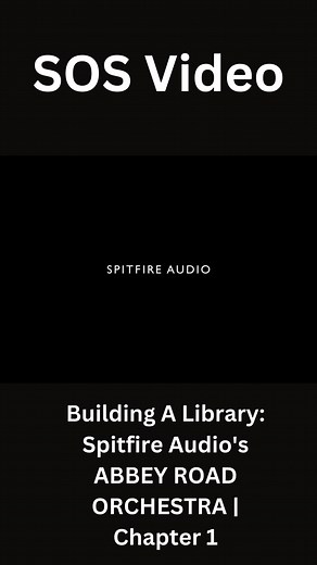 1.2K views | Building A Library: Spitfire Audio's ABBEY ROAD...
