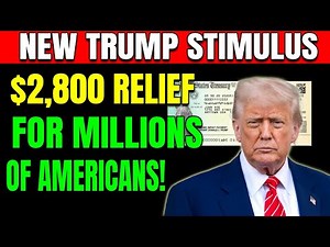 BIG UPDATE: New Stimulus Checks Approved | $2,800 Relief Coming For Millions of Americans!