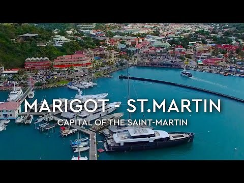 MARIGOT, Saint-Martin with Breathtaking Aerials of the Caribbean Island [4K Drone]