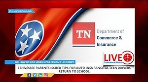 Tennessee parents issued tips for auto insurance as teen drivers return to school