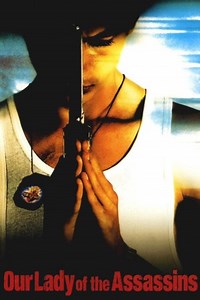 La virgen de los sicarios - Película 2000 - Cine.com