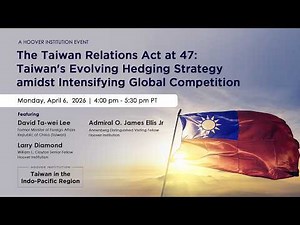 Taiwan Relations Act At 47: Taiwan's Evolving Hedging Strategy Amidst Intensifying Competition