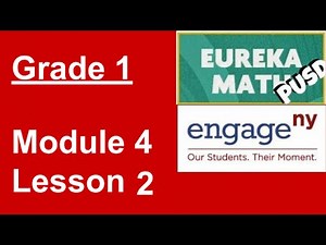Eureka Math Grade 1 Module 4 Lesson 2