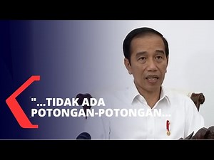 Presiden Jokowi: Bansos Ini Nilainya Utuh, Tidak Ada Potongan-Potongan