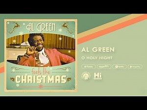 Al Green - O Holy Night (Official Audio)