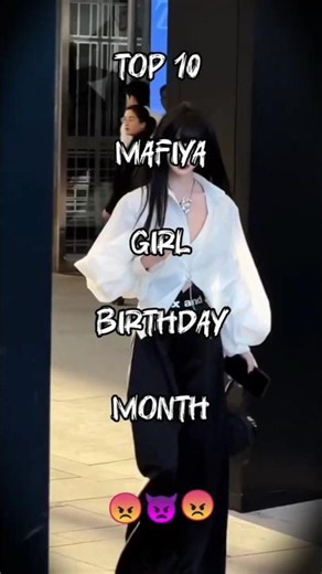 top 10 👿mafiya girl birthday month #attitude #blackpink #kpop #love #like#viral#aesthetic#trending