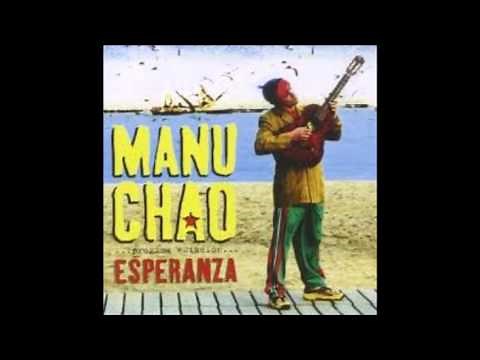 MANU CHAO ESPERANZA ( ALBUM complet ) full album