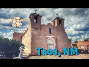 Taos, NM: A Walking Tour of the Southwest's Most Iconic Town