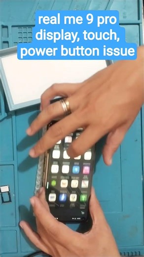 display, touch, power button issue real me 9 pro