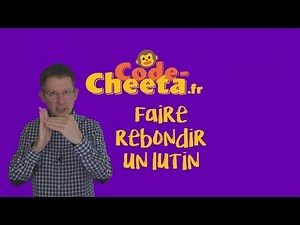 Faire rebondir un lutin dans Scratch : Guide pas à pas - Codecheeta