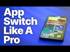 How to Switch Between Apps on Android (Buttons, Gestures & Samsung Edge Panel)