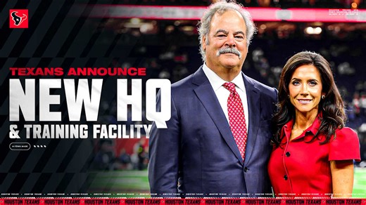 HOUSTON TEXANS ANNOUNCE GLOBAL HEADQUARTERS IN LANDMARK PUBLIC-PRIVATE PARTNERSHIP WITH HARRIS COUNTY AND HOWARD HUGHES COMMUNITIES™