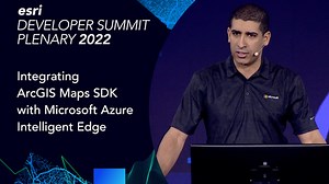 Integrating ArcGIS Maps SDK with Microsoft Azure Intelligent Edge