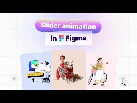 Creating an animated slider for a website | Figma Tutorial