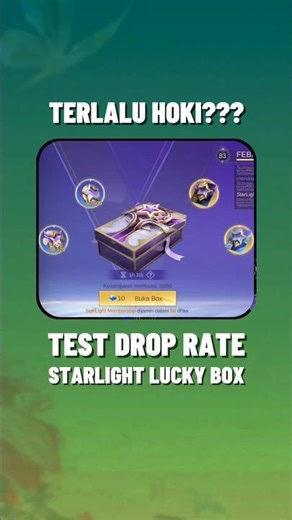 TES DROP RATE STARLIGHT LUCKY BOX