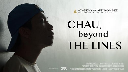 Chau, Beyond the Lines | Oscar-Nominated Documentary Short Film | Courtney Marsh