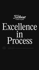 The word “Process” covers a ton of ground. For the best players in the world, it’s the latitude to find, develop and continuously hone that one thing that gives them an edge. For Titleist, it’s a relentless and never-ending effort of R&D prototyping, testing and player validation – driven by our founder Phil Young’s core belief that by implementing a better process he could produce the best performing, most consistent and highest quality golf balls in the game. When there’s excellence in process