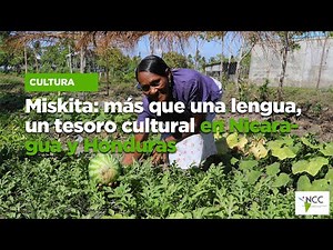 Miskita: más que una lengua, un tesoro cultural en Nicaragua y Honduras
