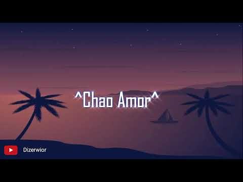Chao Amor - Omar Geles - Letra