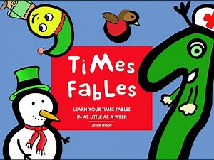 Times Fables: learn your times tables in as little as a week