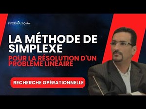 La méthode de simplexe pour la résolution d'un problème linéaire