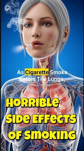 Dangerous Side Effects of Smoking – What Happens Inside Your Body