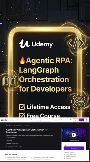 Agentic RPA LangGraph Orchestration for Developers ✨ Free Udemy Course 2026
