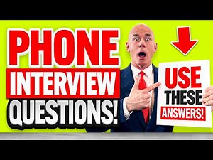 PHONE INTERVIEW QUESTIONS & ANSWERS! (How to PREPARE for a TELEPHONE INTERVIEW!) INTERVIEW TIPS!