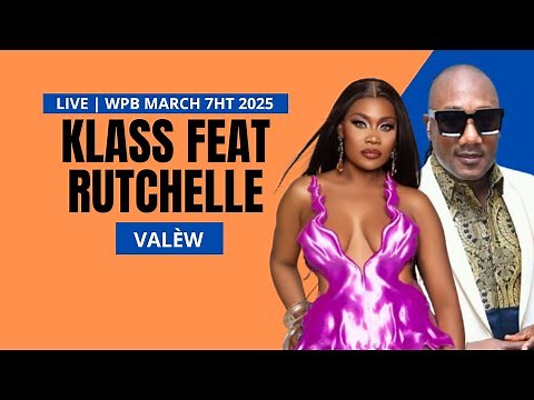 Klass - Vale w Live ft Rutshelle | WPB March 7th 2025