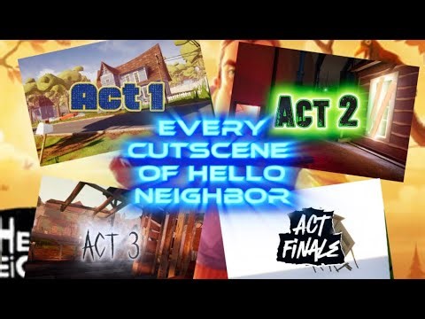All Cutscenes in Hello Neighbor
