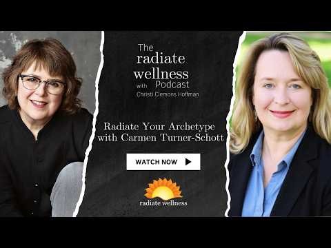 Radiate Your Archetype with Carmen Turner-Schott | Astrology, Karma & Past Life Patterns