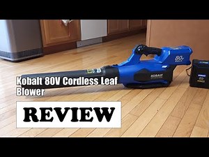 KB Kobalt 80V Leaf Blower Review: Power and Performance Tested (2025)