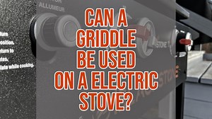 Electric Stove Griddle Guide: Safety Tips & Best Practices - Griddle King