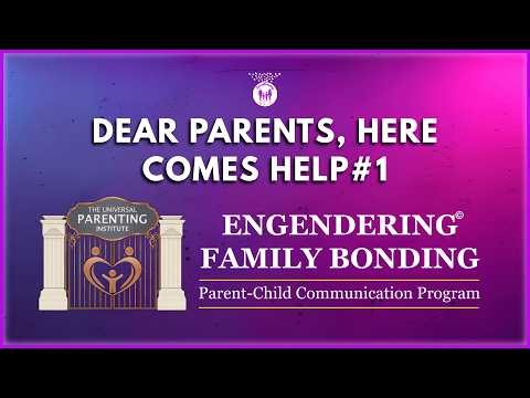 6 Essential Parenting Areas Every Parent Should Master | The Engendering Family Bonding Program