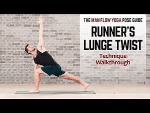Runner's Lunge Twist - Pose Guide Technique Walkthrough