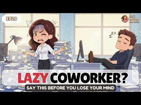 Lazy Coworker Taking Advantage? Here's What Happens Next