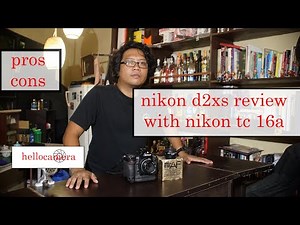 nikon d2x / d2xs with TC - 16A teleconverter 2020 review with sample photos