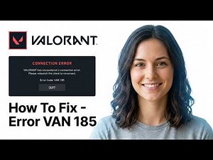 How to Fix Valorant Error VAN 185 (2026 Working Guide)