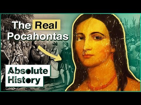 Pocahontas: The Real Story That Disney Didn't Tell | Love And Survival | Absolute History