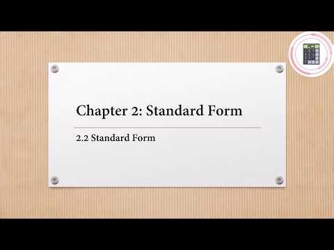 Mathematics | Form 3 | Chapter 2 - 2.2 Standard Form (Part 1)