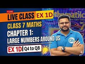 Class 7 RS Aggarwal New Edition 🔥 2026 | Chapter 1 – Large Numbers Around Us | Exercise 1D Q4 to Q8