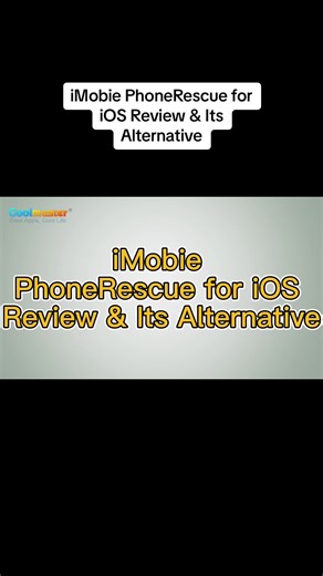 iMobie PhoneRescue for iOS review and its alternative #imobie #phonerescue #forios #review #alternative #Coolmuster