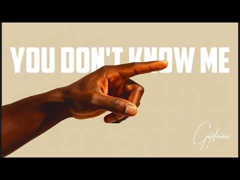 You Don't Know Me (W/HOOK)