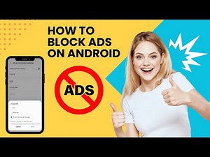 How to block ads on android phone 2024