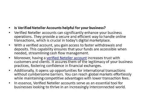 Is Verified Neteller Accounts helpful for your business?