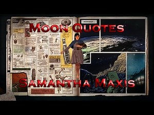 Moon Quotes - Samantha Maxis (Call of Duty: Black Ops Zombies)